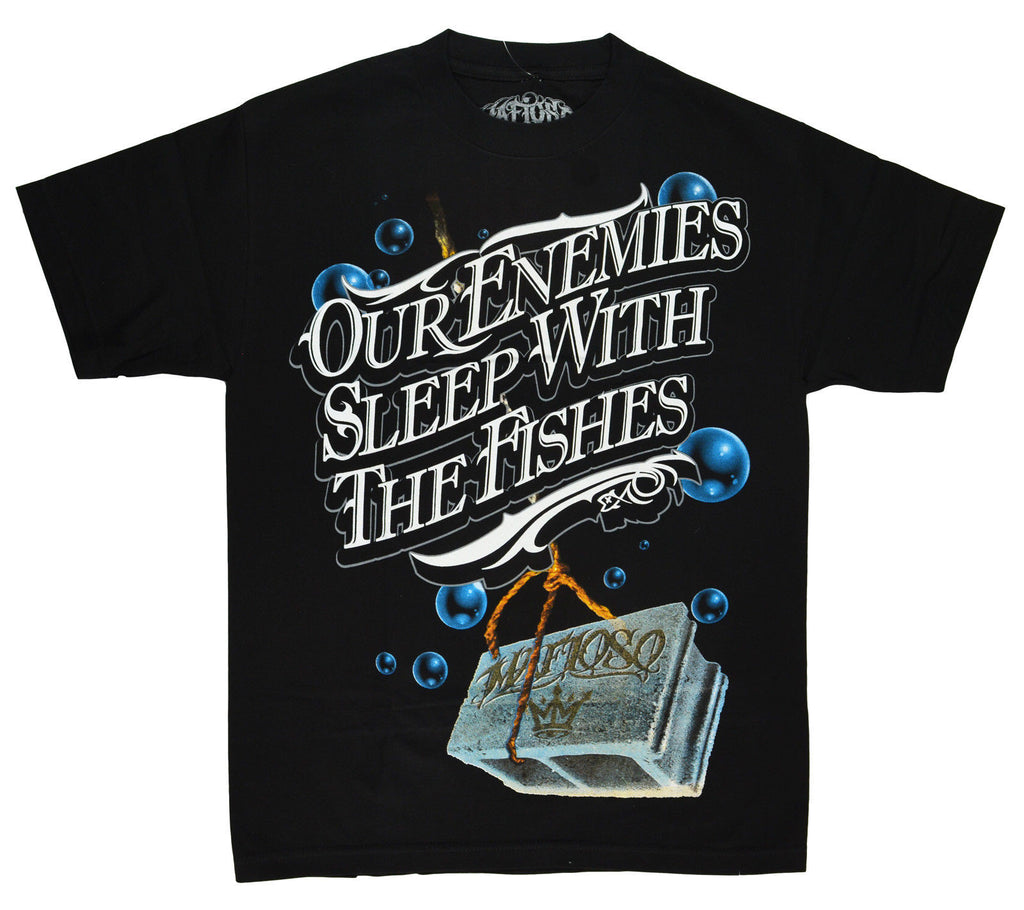 The Boss's  says "Our Enemies Sleep with the Fishes"